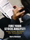 Fire Your Stock Analyst By Harry Domash